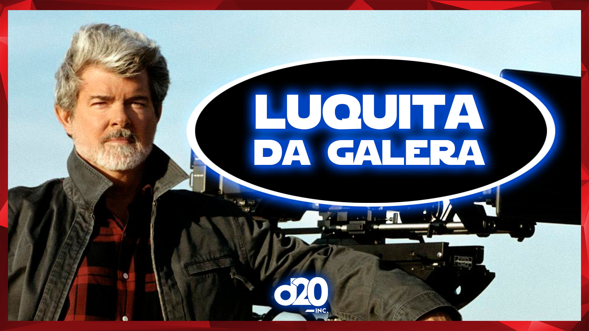 George Lucas: Vida e Obra | D20 Lab 32