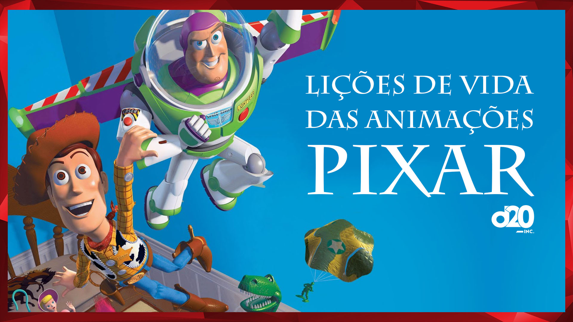 Pixar e Suas Lições de Vida | D20 Lab 63
